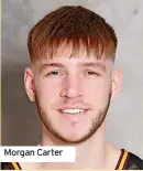  ??  ?? Morgan Carter