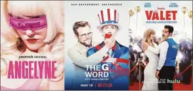  ?? Associated Press ?? “Angelyne,” a limited series premiering May 19 on Peacock, left, “The G Word With Adam Conover,” debuting May 19, on Netflix and “The Valet,” a film premiering May 20 on Hulu.