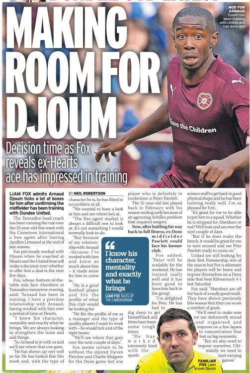  ?? ?? NOD FOR ARNAUD Djoum has been training with United and has done well