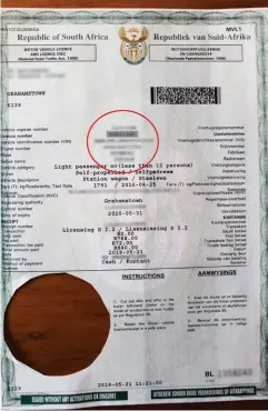  ??  ?? Licence renewal details for a vehicle bought from a legitimate dealer. Circled in red is where you find the vehicle’s unique identifica­tion numbers (blurredd to protect those details).