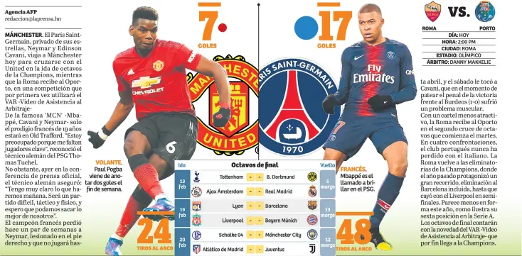  ??  ?? VOLANTE. Paul Pogba viene de anotar dos goles el fin de semana. FRANCÉS. Mbappé es el llamado a brillar en el PSG.