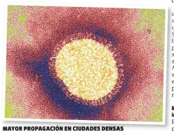  ??  ?? mayor propagació­n en ciudades densas De acuerdo con la Secretaría de Salud, los departamen­tos que mayor casos del virus concentran son: Cortés, Francisco Morazán, Yoro, Choluteca, Atlántida y Lempira, en su respectivo orden.
