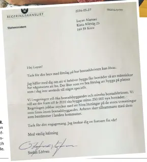  ??  ?? SVAR. Brevet från Stefan Löfven låg hemma och väntade.