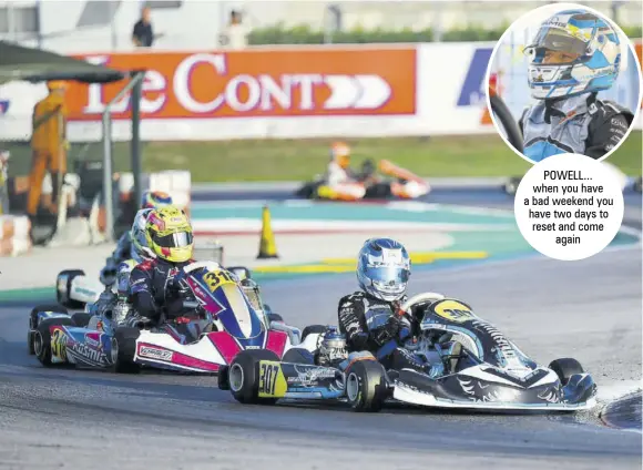  ?? ?? POWELL... when you have a bad weekend you have two days to reset and come again
Jamaica’s Alex Powell leads the pack during second-round WSK Open Cup action at Adria Karting Raceway in Italy recently.