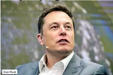  ??  ?? Elon Musk