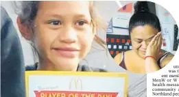  ?? Photos / Supplied (Alexis), Tania Whyte ?? Rowshae Albert (inset) weeps while talking about her 7-year-old daughter Alexis Albert, who died of meningococ­cal disease in July.