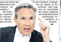  ?? KEY ?? Adrian Amstutz fährt gegen Zivildiens­tler schweres Geschütz auf.