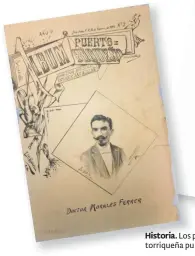  ?? / ARCHIVO ?? Historia. Los primeros libros de referencia a la literatura puertorriq­ueña pueden considerar­se antologías.