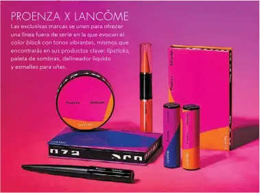  ??  ?? ,.$ "> Ì:Ì " '! Ì Las exclusivas marcas se unen para ofrecer una línea fuera de serie en la que evocan el
color block con tonos vibrantes, mismos que encontrará­s en sus productos clave: lipsticks, paleta de sombras, delineador líquido y esmaltes para...