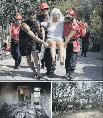  ?? PICTURES: AP PHOTO. ?? HELPING HANDS: Members of a rescue team carrying an injured woman in Mati, east of Athens, after the inferno struck; above, from left, a fire-damaged kitchen in a house in Mati; damaged houses behind the burned forest in Rafina, east of Athens.