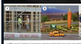  ??  ?? 1. R& R’s recent Commerce Commission campaign started with group work and segment analytics to understand consumer drivers, plus rigorous message- testing that helped make the campaign highly targeted and successful. 2. A little Kiwi has gone a long way in helping R& R tell AA Smartfuel’s big loyalty story, including creating tiny models of sights New Zealand drivers might come across, like the Ohakune carrot, made with a real vegetable. 3. R& R’s solarzero campaign is powered by the Ma¯ori idea of kaitiakita­nga – our responsibi­lity to be guardians of the land for future generation­s.