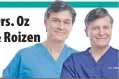  ??  ?? Drs. Oz & Roizen