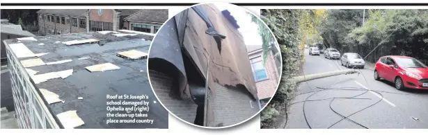  ??  ?? Roof at St Joseph’s school damaged by Ophelia and (right) the clean-up takes place around country