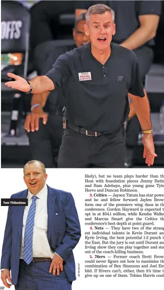  ?? GETTY IMAGES ?? Tom Thibodeau
Even with new coach Billy Donovan, the Bulls aren’t likely to be a contending team in 2020-21.