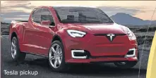  ??  ?? Tesla pickup