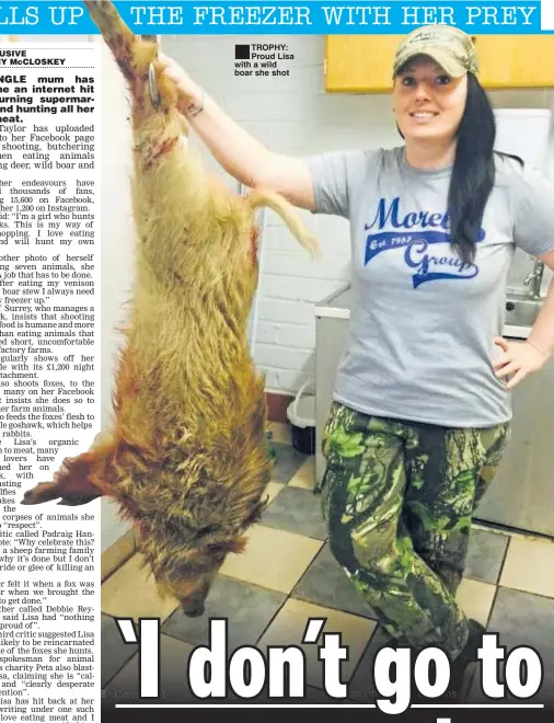  ??  ?? ■ TROPHY: Proud Lisa with a wild boar she shot