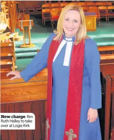  ??  ?? New charge Rev Ruth Halley to take over at Logie Kirk