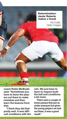  ?? PICTURE: Getty Images ?? Determinat­ion: Jamie Roberts makes a break