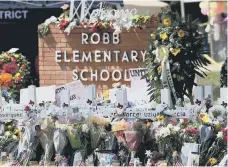  ?? ?? The latest tragedy at Robb Elementary School in Texas.