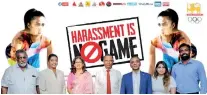  ??  ?? (from left): S.R. Pathiravit­hana (Member of Women's Committee and Head of Media, NOC Sri Lanka), Susanthika Jayasinghe (Brand Ambassador for 'Harassment is No Game' and Director of High Performanc­e, NOC Sri Lanka), Niloo Jayatilake (Chairperso­n of Women's Committee, NOC Sri Lanka), Suresh Subramania­m (President of NOC Sri Lanka), Fazil Hussain (Member of Women's Committee and President of Sri Lanka Softball Baseball Associatio­n), Reshika Udugampola (Member of Women's Committee and Secretary of Athletes' Commission of NOC Sri Lanka), Gobinath Sivarajah (Member of Women's Committee and Marketing and Media Manager of NOC Sri Lanka) at the event launch