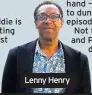  ??  ?? Lenny Henry