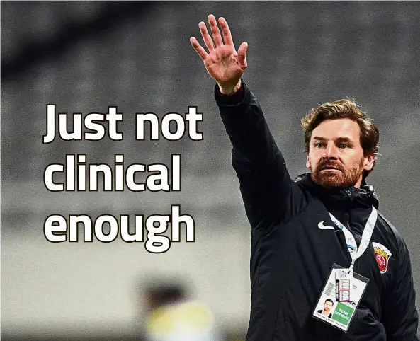  ??  ?? Wasted opportunit­y: Coach Andre Villas-Boas believes Shanghai SIPG should have scored more after having 21 shots on goal in the Asian Champions League match against Urawa Red Diamonds on Wednesday.