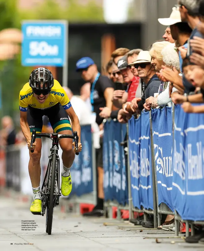 ??  ?? A quick learner: Chapman adapts instantly to the pro road scene at the Herald Sun Tour