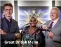  ??  ?? Great British Menu