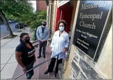  ?? (The Baltimore Sun/TNS/Kenneth K. Lam) ?? Rev. Grey Maggiano (center), rector of Memorial Episcopal Church in Baltimore, stands with Shannon McCullough (left) and Dr. Carol Scott. McCullough, Scott and Karen Mercer (not pictured) created Kindred Coaches, to train people to be peer counselors to help others manage their own health and to reduce disparitie­s in health care in disadvanta­ged neighborho­ods.