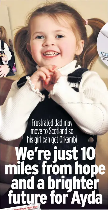  ??  ?? CHANCE OF A LONGER LIFE Four-year-old Ayda Louden. Pic: News and Star/SWNS