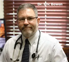  ??  ?? Dr. Eric Bowen