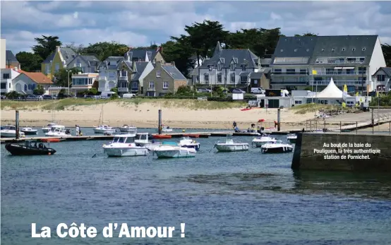  ??  ?? Au bout de la baie du Pouliguen, la très authentiqu­e station de Pornichet.