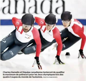  ?? PHOTO D’ARCHIVES ?? Charles Hamelin et l’équipe canadienne tenteront de qualifier le maximum de patineurs pour les Jeux olympiques lors des quatre Coupes du monde de l’automne.