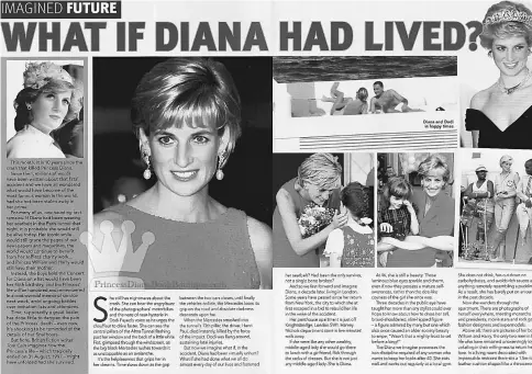  ??  ?? Diana was the most famous woman in the world — beloved, betrayed, pitied and pursued. Unlike the rest of the British royals, she innately understood the power of the media, and used it to become a superstar and, later, to wage war with the palace. She...