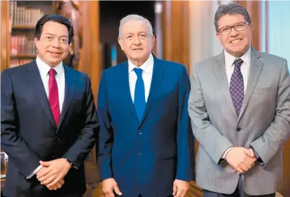  ?? ESPECIAL ?? El diputado Mario Delgado, el presidente López Obrador y el senador Ricardo Monreal.