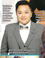  ??  ?? VIRGILIO S. ALMARIO, National Commission for Culture and the Arts chairman NOEL CABANGON, Organisasy­on ng mga Pilipinong Mangaawit representa­tive AIZA SEGUERRA, National Literature Month ambassador