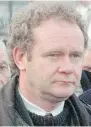  ??  ?? Martin McGuinness