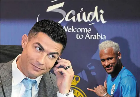 ?? ?? The big draws: The saudi Pro League, which has started a campaign to attract top internatio­nal players, has already lured stars including cristiano ronaldo and neymar (right).