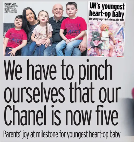  ??  ?? FAMILY JOY Chanel, parents and brothers. Right: Headline after record op