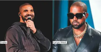  ?? Photos by AFP, AP, supplied and courtesy of Disney ?? Drake.
Kanye West.