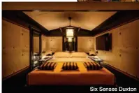  ??  ?? Six Senses Duxton