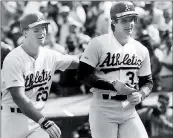  ?? RON RIESTERER — STAFF ARCHIVES ?? Mark McGuire, left, and Jose Canseco were the A’s Bash Brothers as the team gelled in the late 1980s.