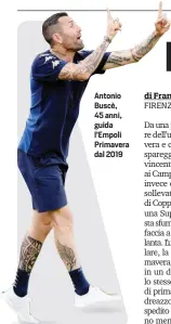  ?? ?? Antonio Buscè, 45 anni, guida l’Empoli Primavera dal 2019