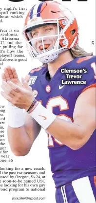  ??  ?? Clemson’s Trevor Lawrence