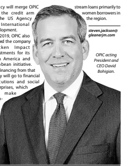  ??  ?? OPIC acting President and CEO David Bohigian.