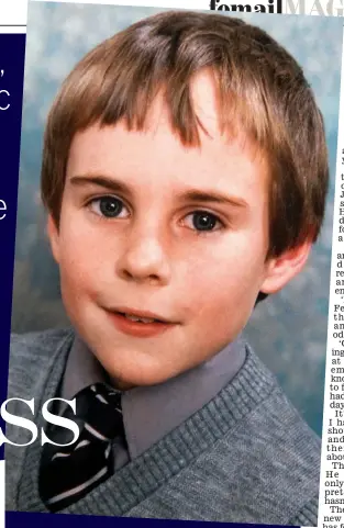  ??  ?? Beloved boy: Andrew, left, aged four, in a school photograph, and Christine today, far left