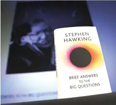  ?? — AFP photo ?? Hawking’s final book ‘Brief Answers to the Brief Questions’ is seen following it’s global launch at the Science Museum in London.