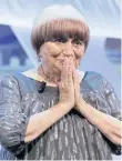  ??  ?? Agnes Varda.