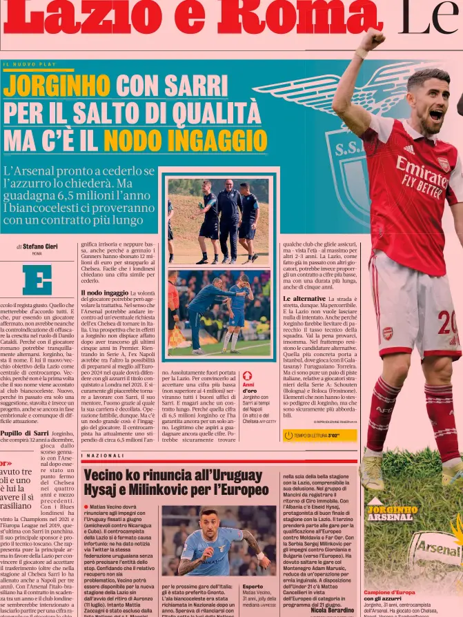  ?? AP ?? Campione d’Europa con gli azzurri Jorginho, 31 anni, centrocamp­ista dell’Arsenal. Ha giocato con Chelsea, Napoli, Verona e Sambonifac­ese Ha vinto l’Europeo con l’Italia