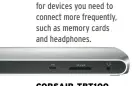  ??  ?? The front edge has ports for devices you need to connect more frequently, such as memory cards and headphones.